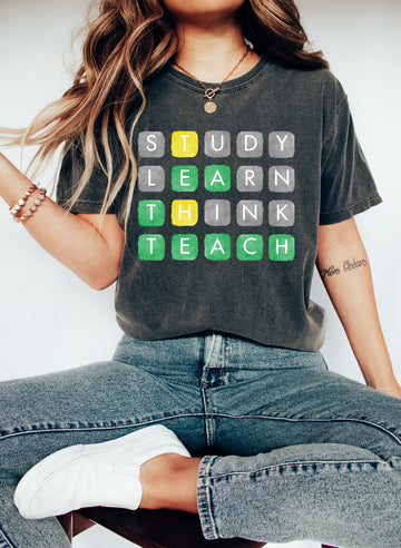 Study Learn Think Teach Word Game T-Shirt